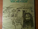 MISTY IN ROOTS - WISE AND FOOLISH - VINYL
