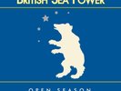British Sea Power - Open Season