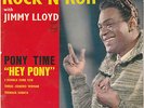 EP JIMMY LLOYD : PONY TIME + 3  LABEL PHILIPS