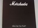 Morcheeba Who Can You Trust? Electro LP Schallplatte Coloured Vinyl Farbe Weiß