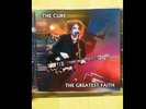 THE CURE : the greatest faith