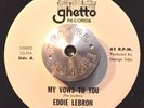 DOO WOP 45 - EDDIE LEBRON - MY VOWS TO YOU /SIGUE TU VIDA Latin Soul VG++ HEAR