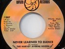 HARVEY AVERNE DOZEN Never Learned RARE NORTHERN SOUL UPTITE 007 MINT