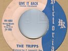 THE TRIPPS**GIVE IT BACK**SOUL**DANCER**LISTEN TO IT