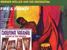 Caterina Valente / Edmundo Ros / Werner Mülle - Fire and Frenzy/South Of Th NEU