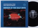 WYNTON KELLY TRIO/WES MONTGOMERY Smokin' At The Half Note VERVE LP VG++ gatefold