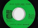 Funk 45 AFRICAN MUSIC MACHINE Black Water Gold(Pearl)/Making Nassau Fruit Drink