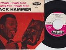 Jack HAMMER * The Wiggle * 1962 R&B BLACK ROCKER Wild Bloozer R'n'R 45 * Hear