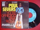 PAUL SEVERS*sung in spanish*yo te ofrezco una rosa / Anabella SPAIN 45 ODEON 73