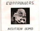 Controllers Neutron Bomb US Punk KBD 1978 Original