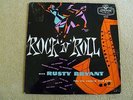 RUSTY BRYANT.  ROCK 'N' ROLL.  RARE ORIGINAL1956 10'' LP RECORD ON U.K. LONDON