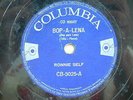RONNIE SELF - BOP-A-LENA 78RPM