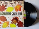 CHUITO VELEZ HOJAS MUERTAS BOOGALOO ORIGIBAL DECCA # 16