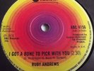 RUBY ANDREWS   I'VE GOT A BONE TO PICK WITH YOU ** UK ABC 45