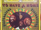 ORTHODOX REGGAE LP THE VISIONAIRES TO HAVE A HOME ?