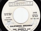 RARE 60 ROCK 45 MAMAS AND PAPAS CALIFORNIA DREAMIN' PROMO DUNHILL 4020 HEAR BOTH