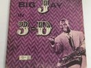 Big Jay McNeely – Big Jay In 3-D - 1959 - Federal 395-530 - 1959 Vinyl LP