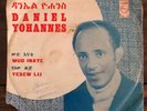 ? DANIEL YOHANNES Wud Inate / Yesew Lij KILLER AFRO ETHIO RARE