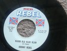 Reb Rebel Johnny Rebel  45 Record 515