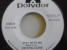 CRYSTAL CLEAR   Stay With Me   7