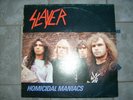 Slayer-Homicidal Maniacs-Black Vinyl