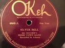 Okeh 40445 Mc Michen's Home Town Band SILVER BELL  78 rpm E-- 1925
