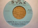 northern soul memphis nomads dont pass your/ i wanna be stax usa