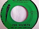 THE VELVETS   I GOT TO FIND ME SOMEBODY ** US OUT OF THE PAST 45