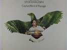 Karlheinz Stockhausen - Ceylon/Bird Of Passage LP - Chrysalis VG++