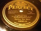 JAZZ HARLEM HOT SHOTS Breeze/Blues Have Got Me PERFECT16081 E
