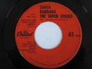 SUPER STOCKS Santa Barbara / Midnight Run Capitol Hot Rod Surf Rocker 45 HEAR