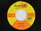 THE LYNX Show Me Thunderball Texas Garage Soul Mod 45 HEAR