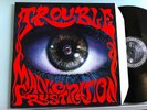 LP MINT  UK 1992  Trouble – Manic Frustration