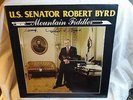 U.S. SENATOR  ROBERT BYRD MOUNTAIN FIDDLER RECORD ALBUM AUTOGRAPHED 1978 COUNTY