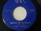 Gary Driver - I'm Yours / Dance Me To Death UBC Rare Rockabilly Doo-Wop 7