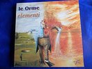 1 STAMPA 2001 - GRUPPO PROGRESSIVO ITALIANO - LE ORME - ELEMENTI -