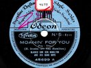 Ultra RARE Argentine HOT Swing Jazz on E 1936 Odeon 45699 - Moanin’ For You