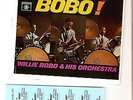 WILLIE BOBO Let's Go Bobo 7