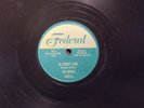 THE ROYALS All Night Long  FEDERAL 12064  R&B 78 LISTEN  with WYNONIE HARRIS