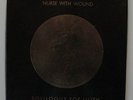 Nurse with Wound - Soliloquy For Lilith - Idle Hole Records 3 LP Box set
