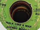 JOHNNY MOORE.   WALK LIKE A MAN