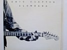ERIC CLAPTON * Slowhand* Original Master Recording RSO (MFSL 1-030) LP 1977 NM