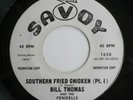 Bill Thomas & The Fendells Southern Fried Chicken R&B Record Soul FUNK Dancer 45
