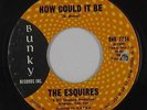 Crossover Soul 45 - Esquires - How Could It Be - Bunky - mp3