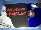 Body Count Bloodlust BLUE Vinyl LP Sold Out Ltd. 200 + CD Ice-T Wacken Suicidal