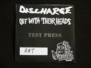 OFF WITH THEIR HEADS / DISCHARGE - NEVER RUN / LEGACY - 2011 - 7