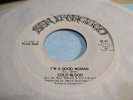 Cold Blood - I'm A Good Woman - San Francisco SF-61 - Plug Copy - Rare