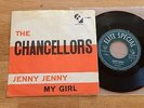 THE CHANCELLORS Jenny Jenny / My Girl 7'' single Elite F4021 garage