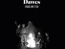 DAWES-STORIES DON`T END  VINYL LP NEW