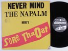 SORE THROAT Never Mind the Napalm MANIC EARS LP uk